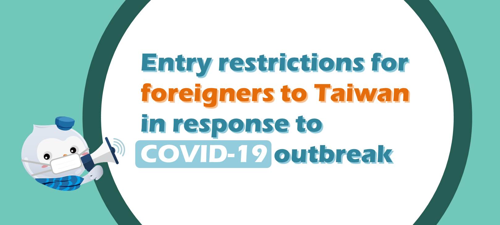 Entry restrictions for foreigners to Taiwan in response to COVID-19 outbreak